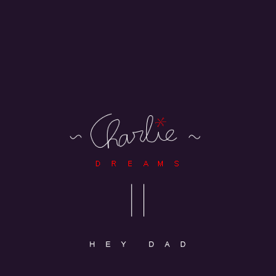 Charlie - Dreams II